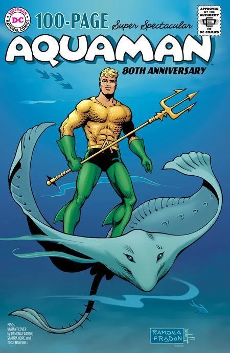 AQUAMAN 80TH ANNIVERSARY 100-PAGE SUPER SPECTACULAR #1 (ONE SHOT) CVR C RAMONA FRADON & SANDRA HOPE 1950S VAR