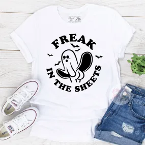 Freak In The Sheets Shirt